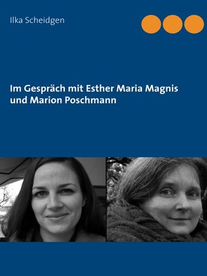 cover image of Im Gespräch mit Esther Maria Magnis und Marion Poschmann